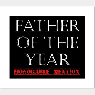 Father of the Year - Honorable Mention - White Lettering Posters and Art